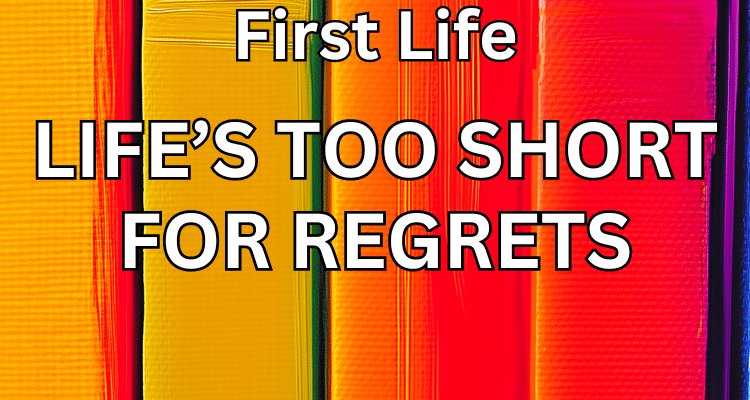 Book cover for "First Life: Life's Too Short for Regrets" by Mark Baranov. The cover features vibrant, abstract brushstrokes to visually demonstrate the 4 lives, with bold white text overlaying the colourful background.